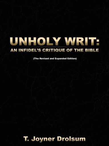 bokomslag Unholy Writ