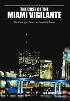 bokomslag Case of the Miami Vigilante