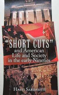 bokomslag "Short Cuts" and American Life and Society in Early Nineties