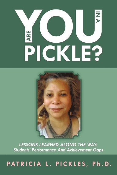 bokomslag Are You In a Pickle?