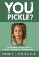 bokomslag Are You In a Pickle?