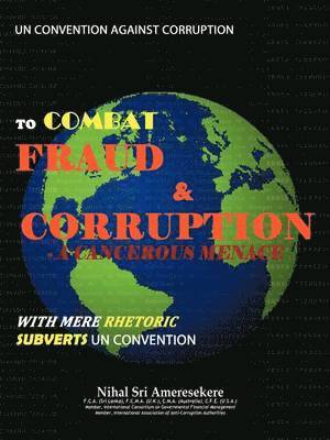 bokomslag UN Convention Against Corruption to Combat Fraud & Corruption