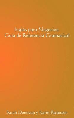Karin Patterson, Sarah Donovan - Ingles Para Negocios, Häftad