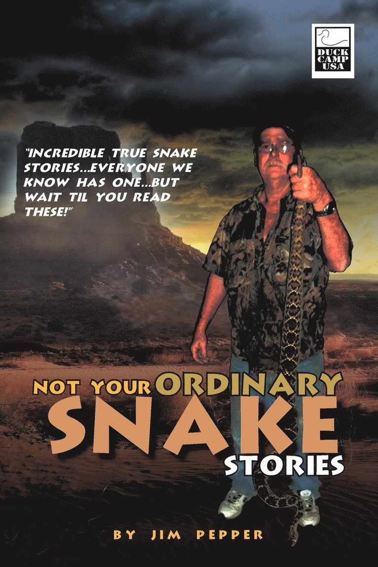 Not Your Ordinary Snake Stories 1