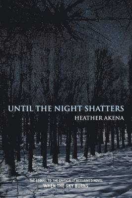 bokomslag Until the Night Shatters