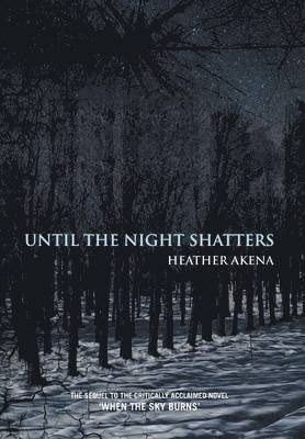 bokomslag Until the Night Shatters