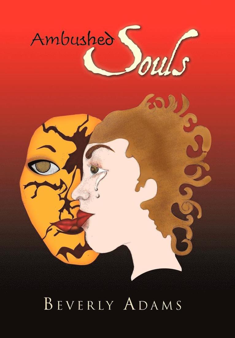 Beverly Adams - Ambushed Souls, Inbunden