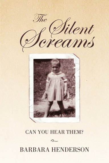 bokomslag The Silent Screams