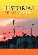 bokomslag Historias de Mi Barrio