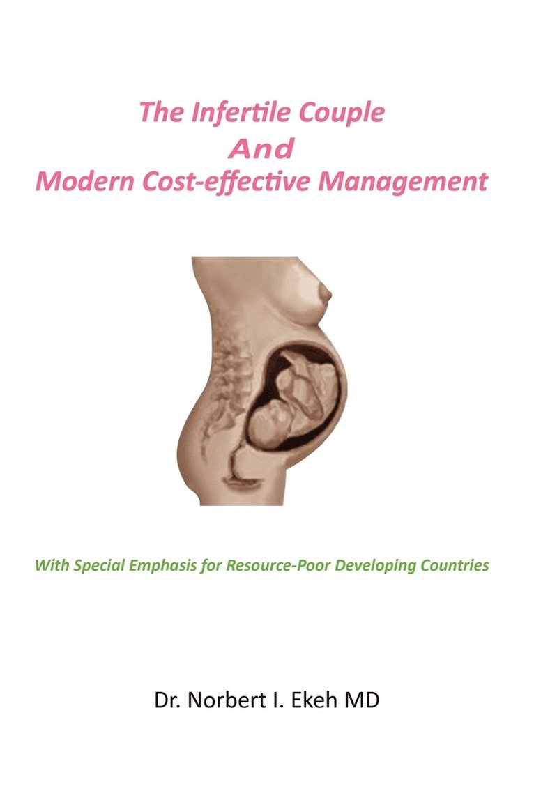 The Infertile Couple And Modern Cost-effective Management 1