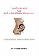 bokomslag Infertile Couple And Modern Cost-effective Management