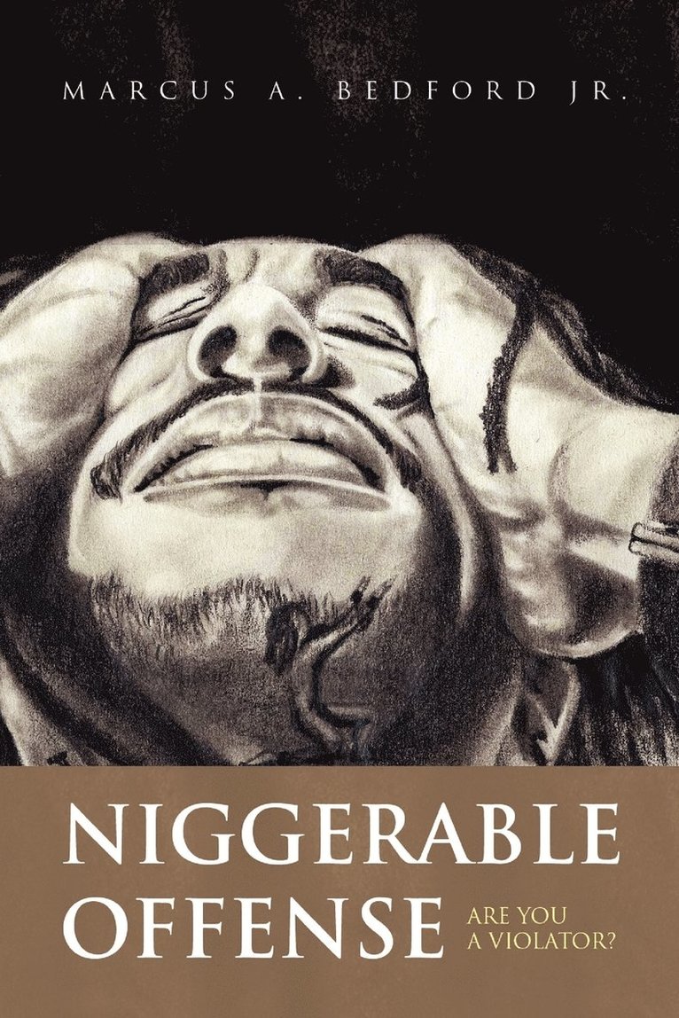 Niggerable Offense 1