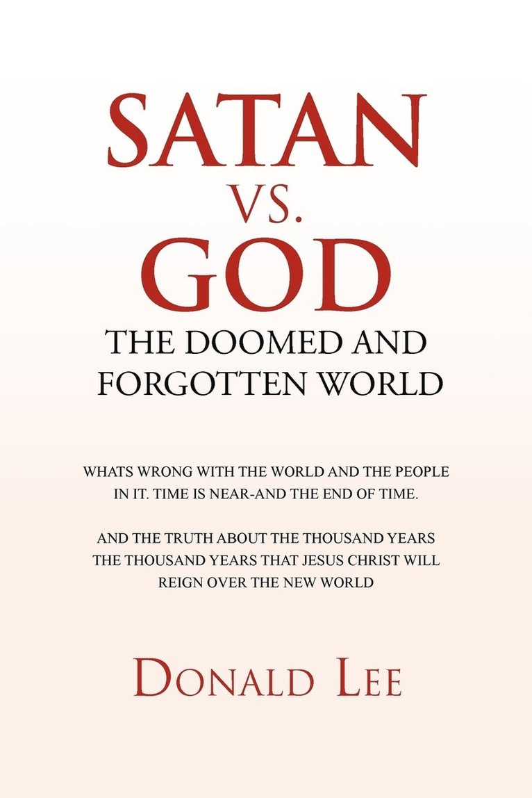 Donald Lee - Satan vs. God, Häftad