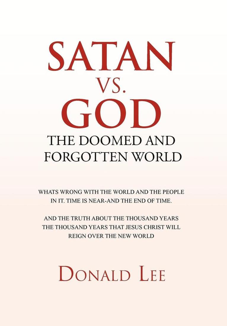 Donald Lee - Satan vs. God, Inbunden