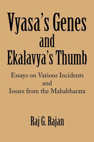 bokomslag Vyasa's Genes and Ekalavya's Thumb