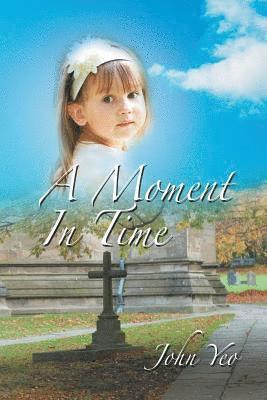 A Moment in Time 1