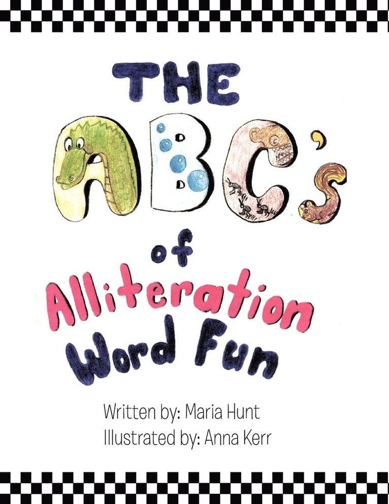 The ABC's Of Alliteration Word Fun 1