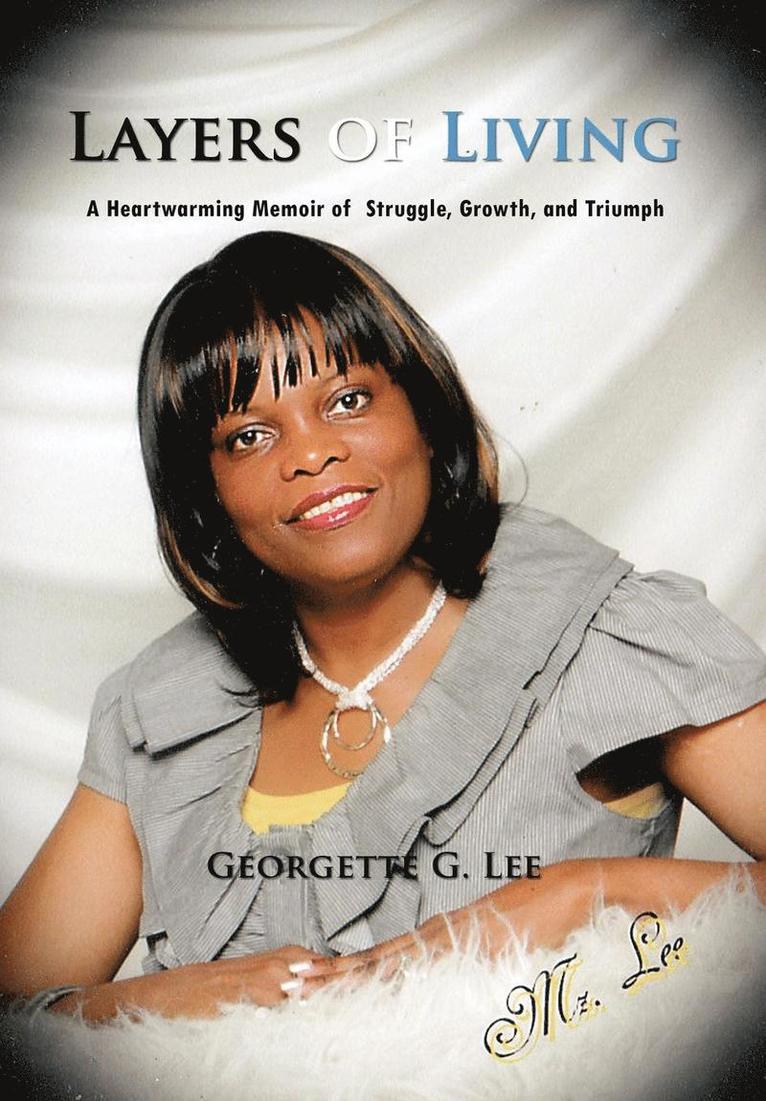 Georgette G Lee, Georgette G. Lee - Layers of Living, Inbunden