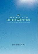 The Church as the Extended Family of God 1