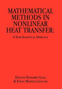 bokomslag Mathematical Methods in Nonlinear Heat Transfer