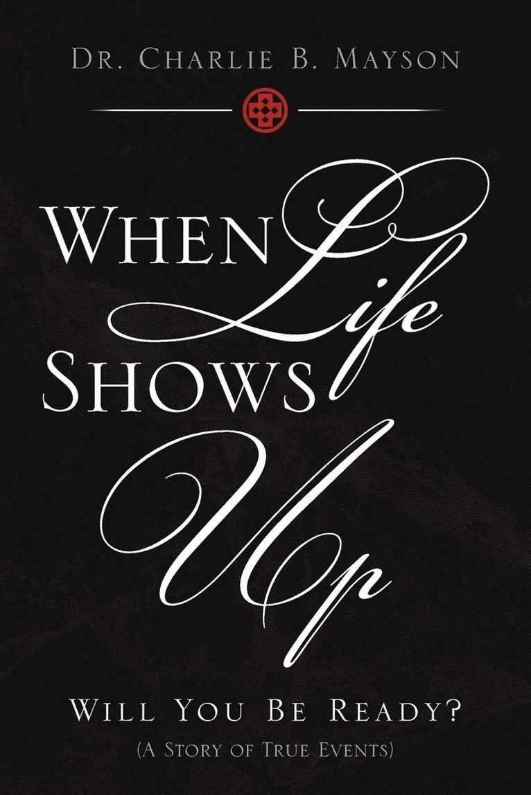 When Life Shows Up 1