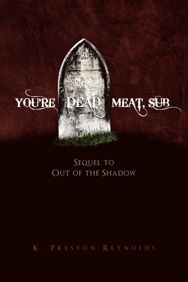 bokomslag You're Dead Meat, Sub