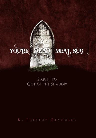 bokomslag You're Dead Meat, Sub