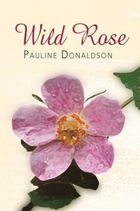 bokomslag Wild Rose