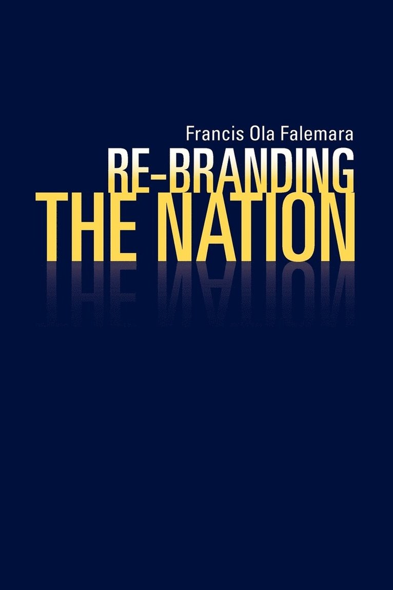 Re-Branding the Nation 1