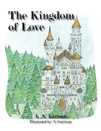 bokomslag The Kingdom of Love