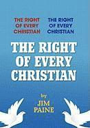 bokomslag The Right of Every Christian