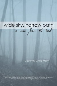 bokomslag Wide Sky, Narrow Path