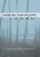 Wide Sky, Narrow Path 1