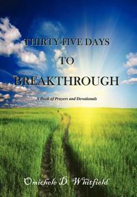 bokomslag Thirty-Five Days to Breakthrough