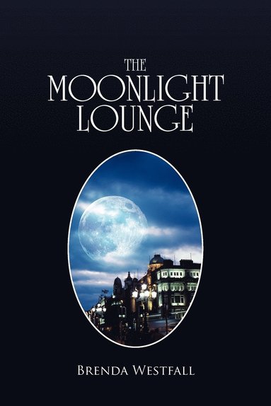 bokomslag Moonlight Lounge