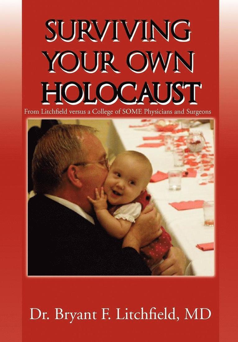 Surviving Your Own Holocaust 1