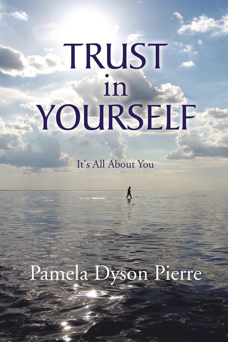 Trust in Yourself 1