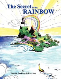 bokomslag The Secret of the Rainbow