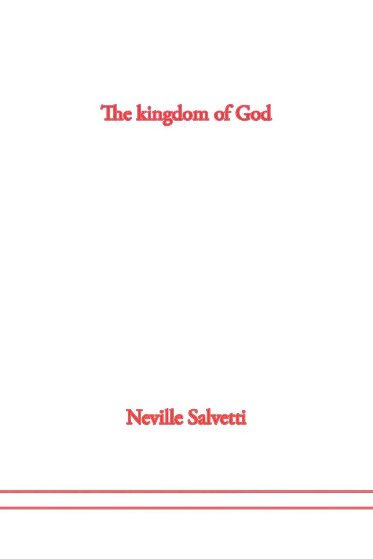 The Kingdom of God 1