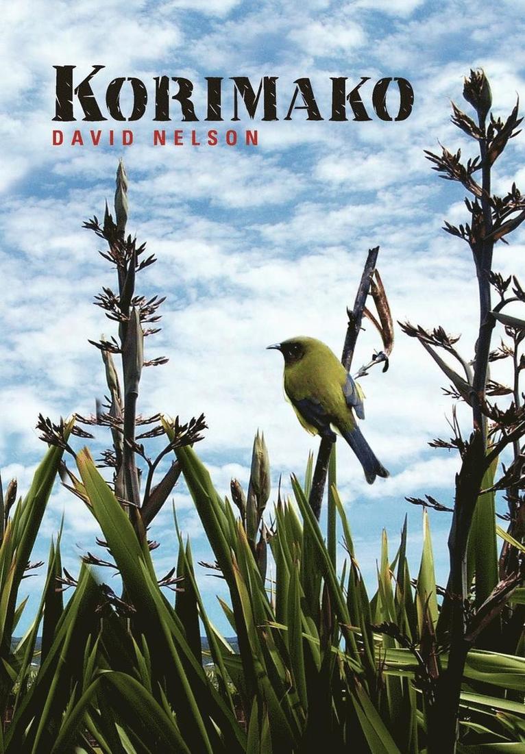 David Nelson - Korimako, Inbunden