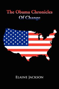bokomslag The Obama Chronicles of Change