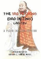 The Tao Te Ching (Dao De Jing) 1
