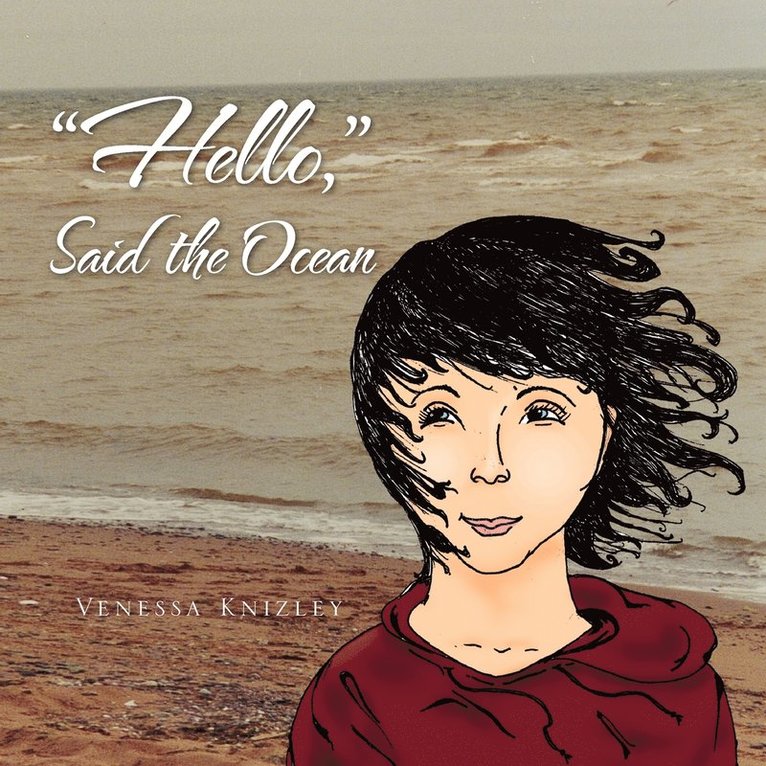 ''Hello, '' Said the Ocean 1