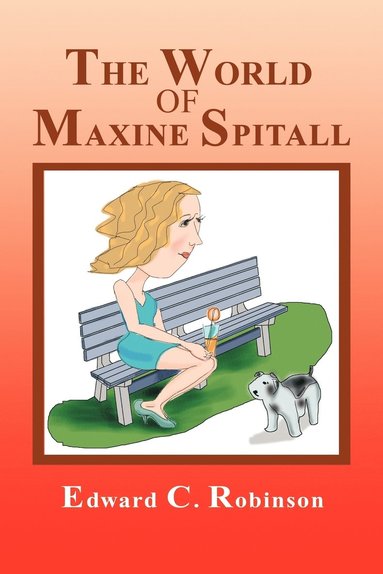 bokomslag The World of Maxine Spitall