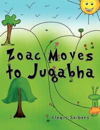 bokomslag Zoac Moves to Jugabha