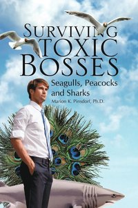 bokomslag Surviving Toxic Bosses