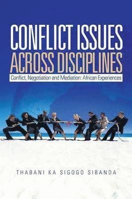 Thabani Sibanda - Conflict Issues Across Disciplines, Häftad