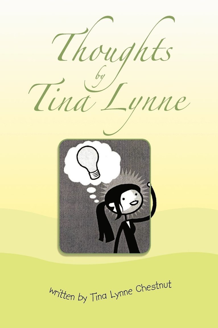 Thoughts by Tina Lynne 1