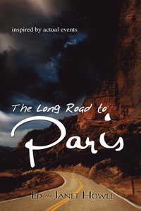 bokomslag The Long Road to Paris