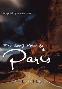 bokomslag The Long Road to Paris